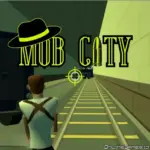 Mob City Mob City