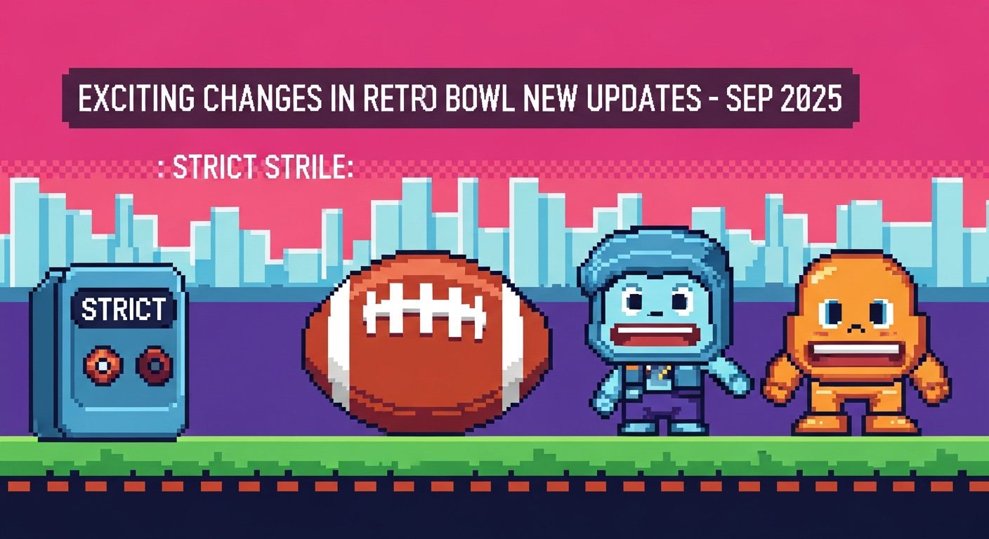 Exciting Changes in Retro Bowl New Updates - Sep 2025 1 Exciting Changes in Retro Bowl New Updates - Sep 2025